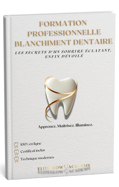 Formation Professionnelle - Blanchiment Dentaire