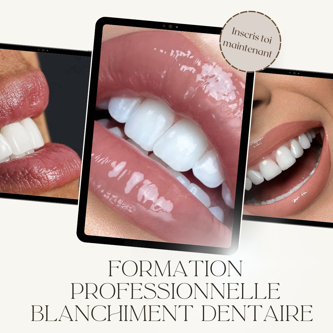 Formation Professionnelle - Blanchiment Dentaire