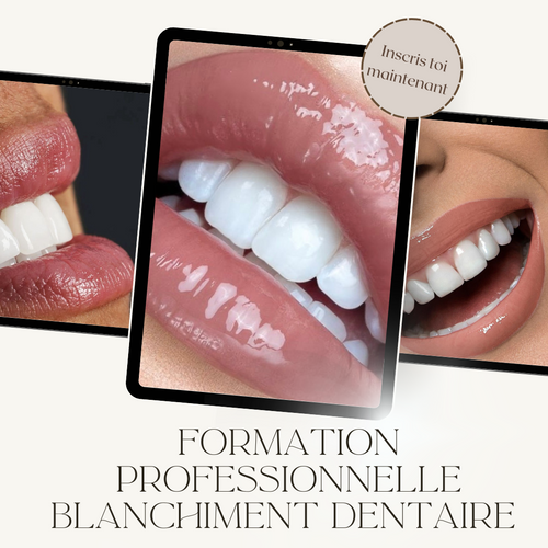 Formation Professionnelle - Blanchiment Dentaire