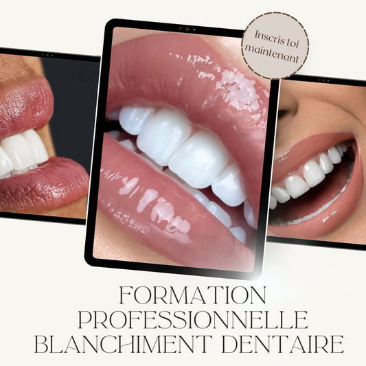 Formation Professionnelle - Blanchiment Dentaire